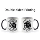 Game of Thrones Mother of Dragons  Coffee Cup