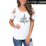 Game of Thrones Not Today T shirt Women Off Shoulder Summer Top